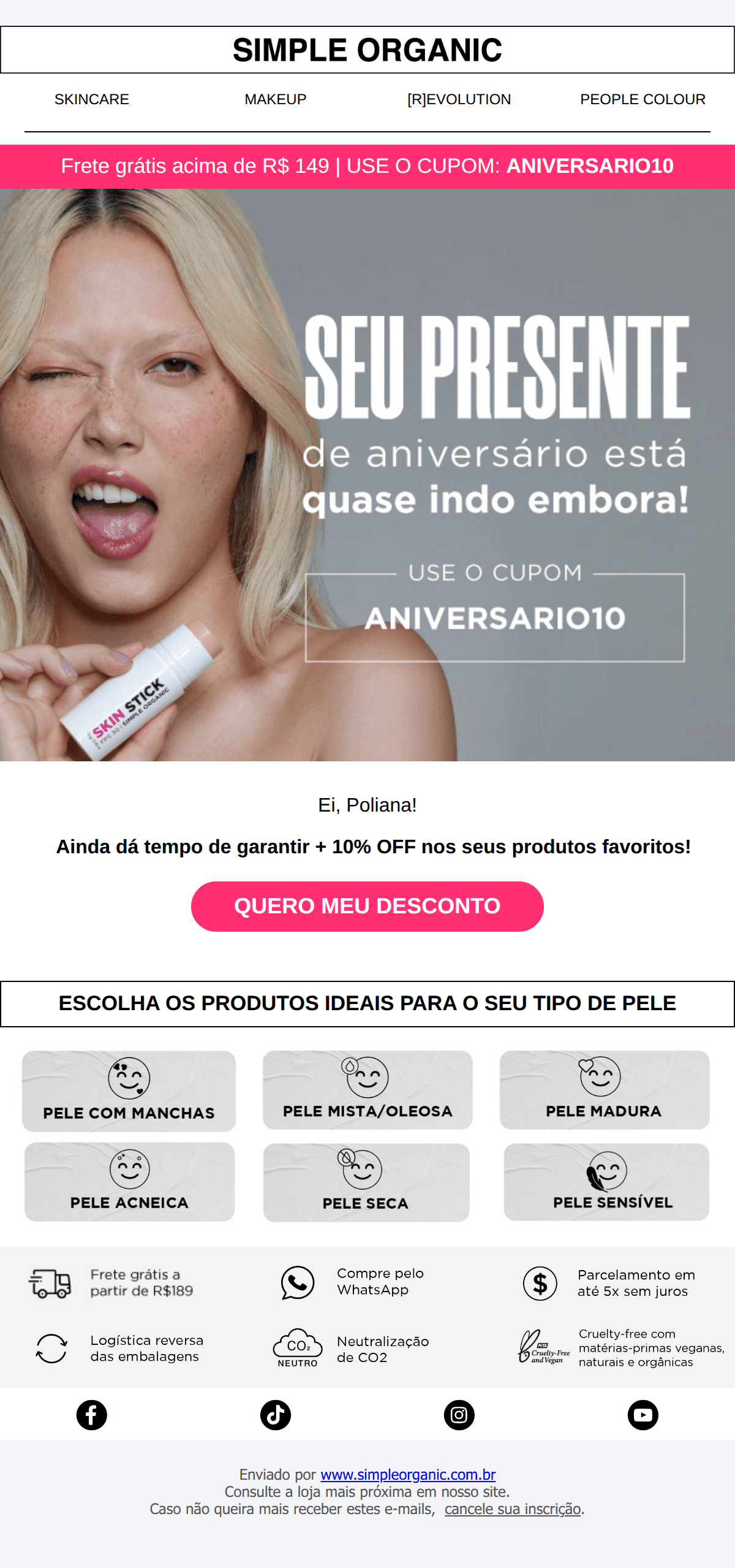 Simple Organic: [NAME], desconto extra de aniversário indo embora 👀 🎁