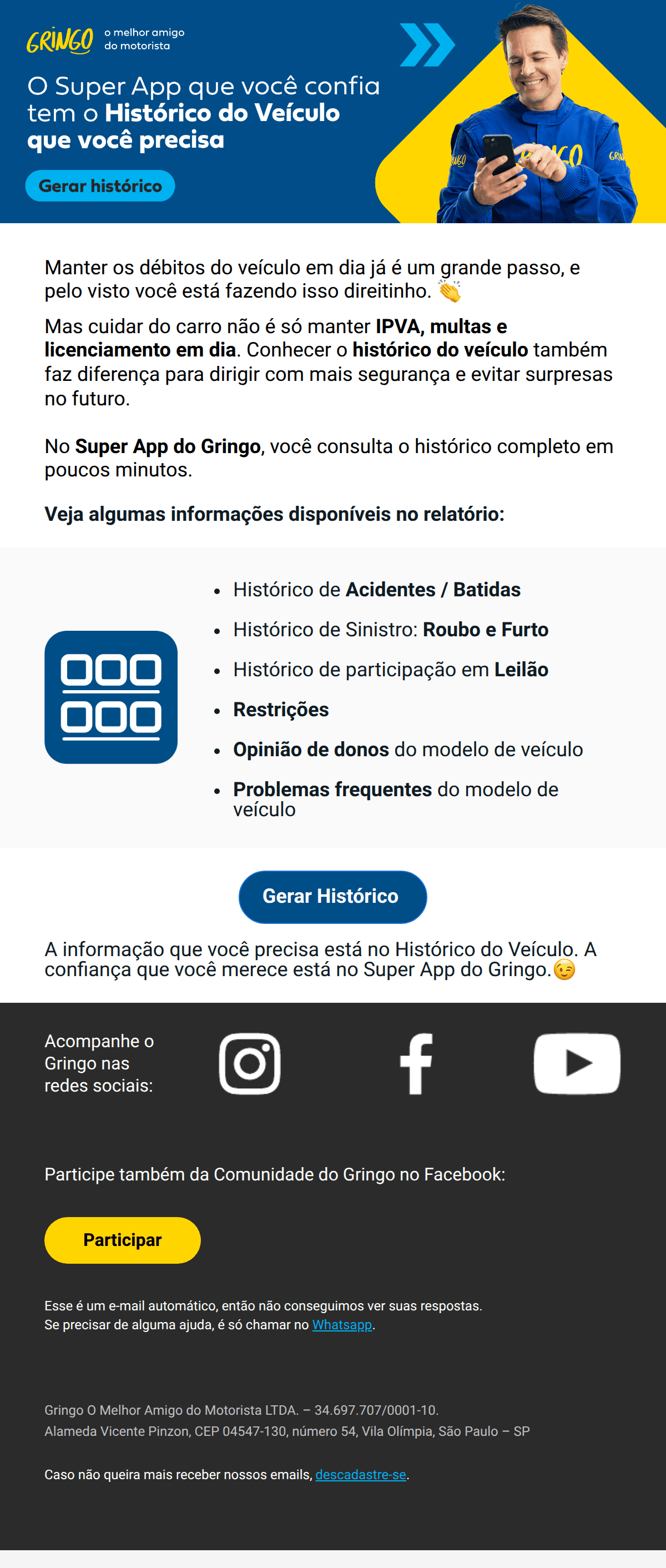 Gringo: Seu veículo está em dia. Que tal ir além?