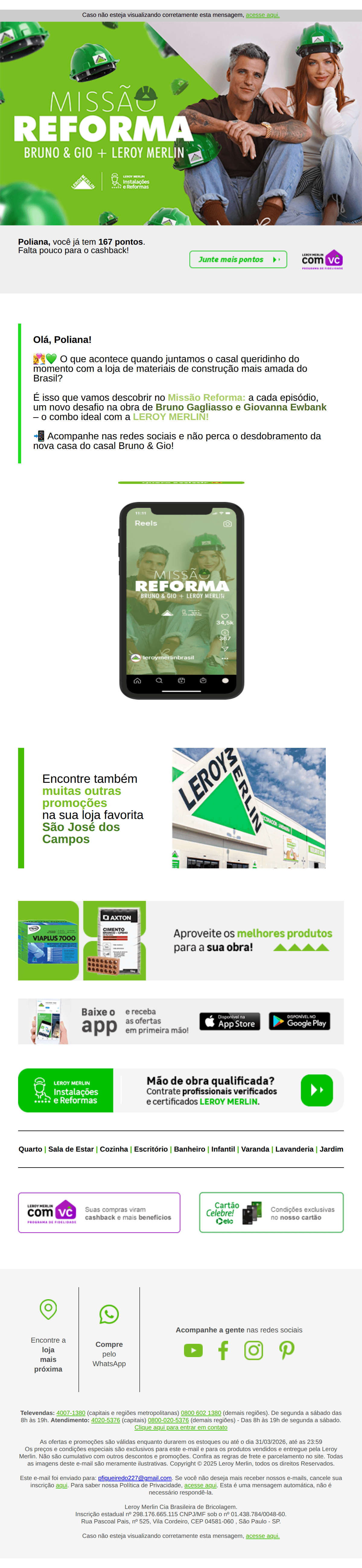 Leroy Merlin: Bruno & Gio + Leroy Merlin = Missão reforma👷💚