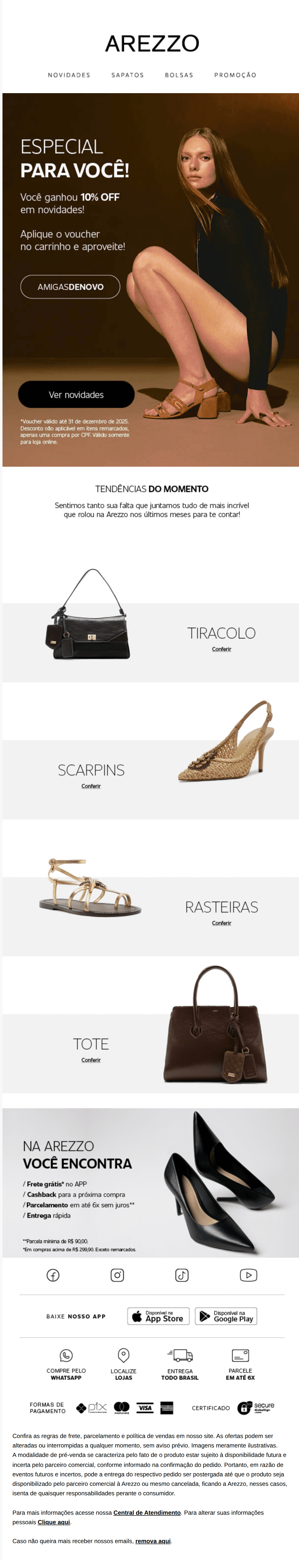 Arezzo: Oi [NAME], estamos com saudades! ❤️