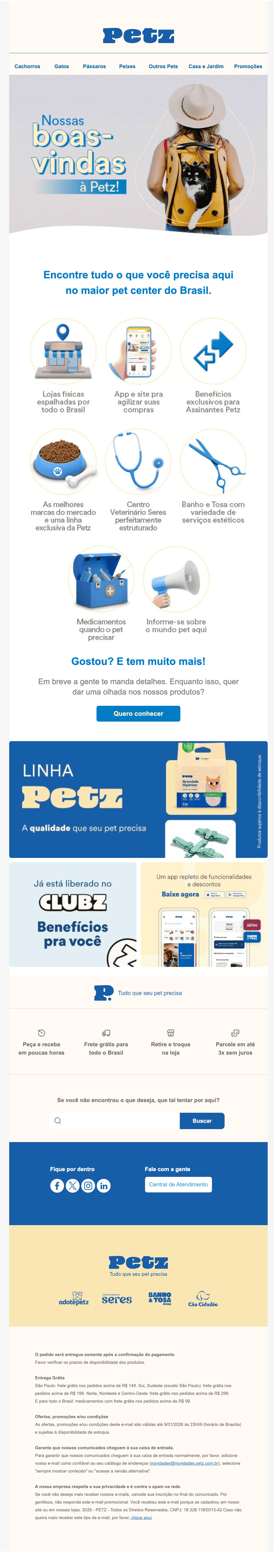 Petz: Boas-vindas. É um prazer ter você na Petz! 😍