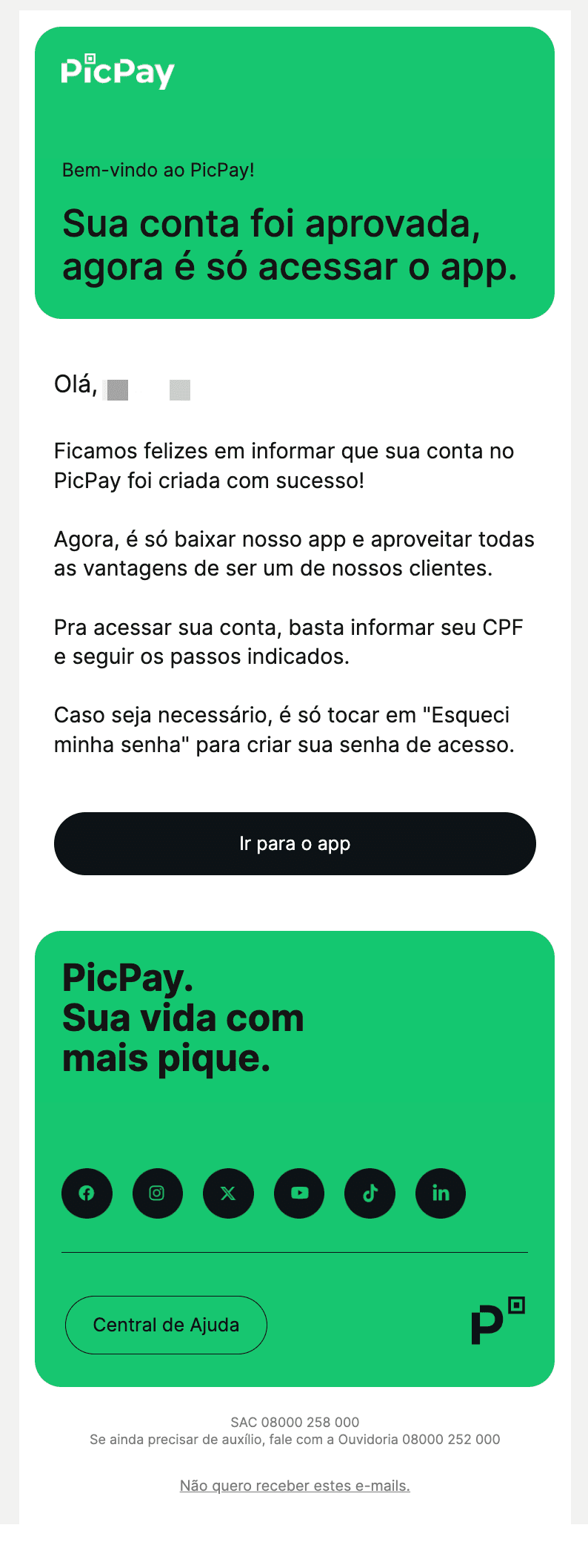 Picpay: Sua conta no PicPay foi aprovada! Acesse agora pelo app